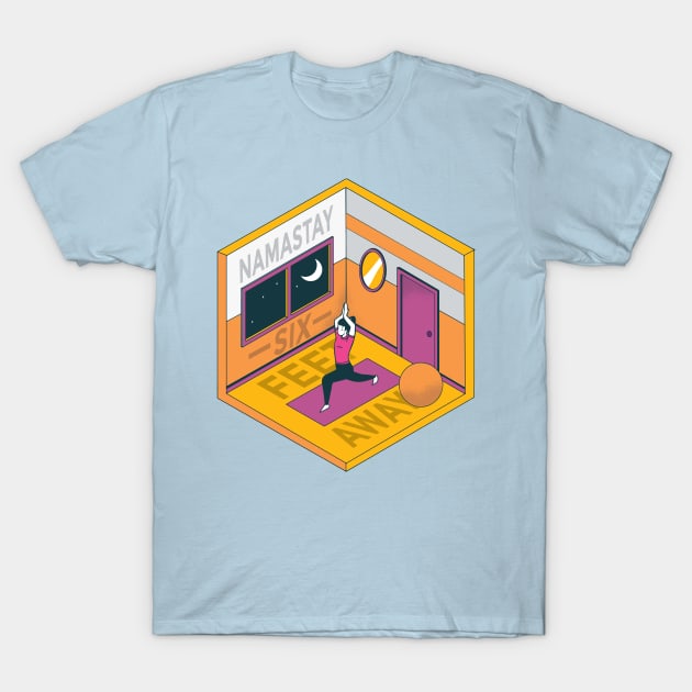 Yoga "Namastay Six Feet Away" Quarantine T-Shirt by HiFi Tees